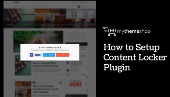 MyThemeShop-Content-Locker-Pro