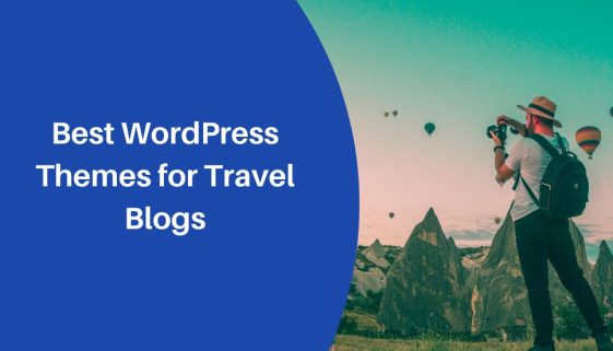 Best WordPress Themes for Travel Blogs