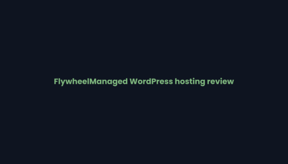 Title card for the Flywheel managed WordPress hosting review on WPNeon