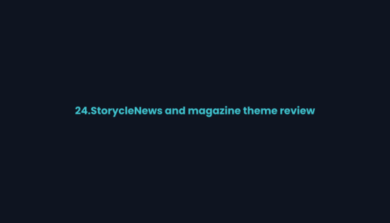 Title card for the 24.Storycle news and magazine WordPress theme review on WPNeon