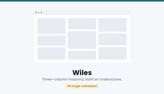 Wiles WordPress Theme layout: a three-column masonry grid of varying-height tiles, marked no longer maintained