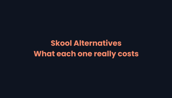 Skool alternatives compared on what each one really costs